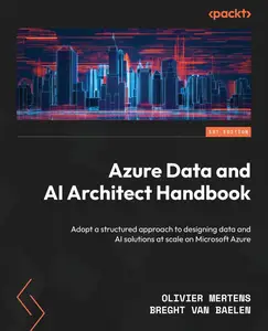 Azure Data and AI Architect Handbook