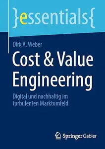 Cost & Value Engineering: Digital und nachhaltig im turbulenten Marktumfeld