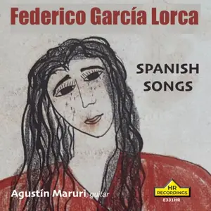 Agustin Maruri - Federico García Lorca: Spanish Songs (2026) [Official Digital Download 24/176]