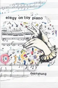 Elegy on Toy Piano