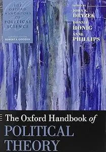 The Oxford Handbook of Political Theory