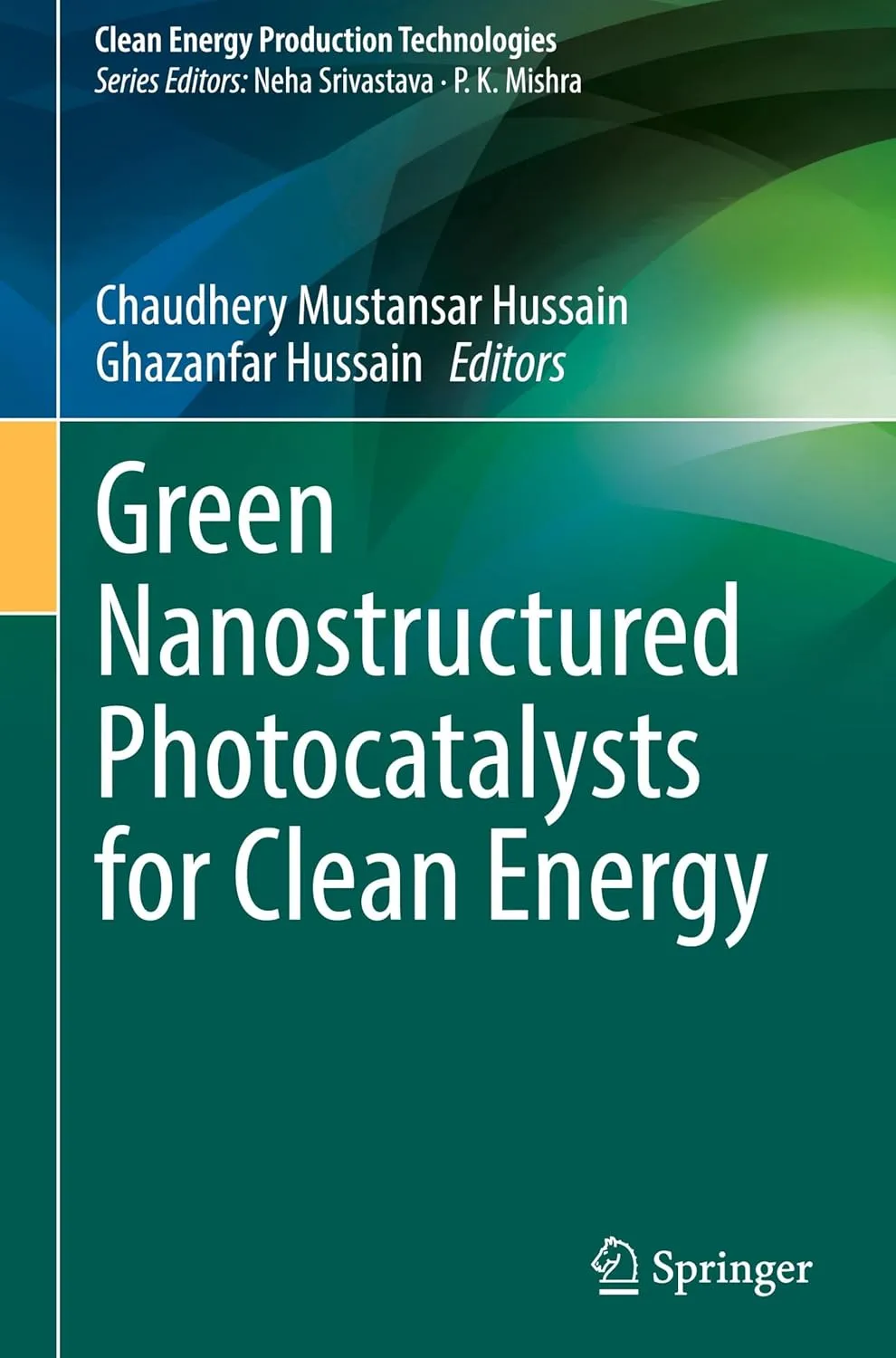 Green Nanostructured Photocatalysts for Clean Energy