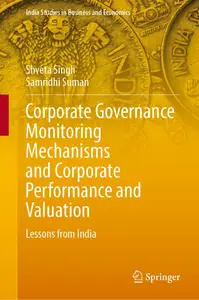 Corporate Governance Monitoring Mechanisms and Corporate Performance and Valuation