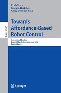 Towards Affordance-Based Robot Control