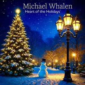Michael Whalen - Heart Of The Holidays (2025) [Official Digital Download 24/96]