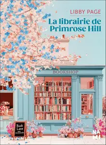 Libby Page, "La librairie de Primrose Hill"