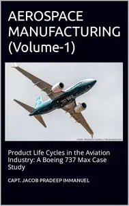 AEROSPACE MANUFACTURING (Volume-1)