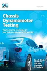 Chassis Dynamometer Testing: Addressing the Challenges of New Global Legislation