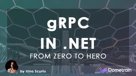 From Zero to Hero: gRPC in .NET