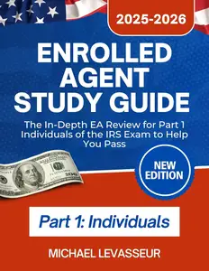 Enrolled Agent Study Guide 2025-2026