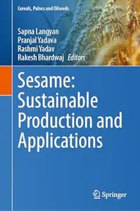 Sesame: Sustainable Production and Applications