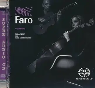 Robert Wolf and Fany Kammerlander - Faro (2004) [Reissue 2015] PS3 ISO + DSD64 + Hi-Res FLAC