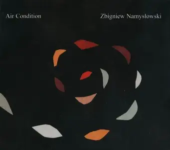 Zbigniew Namyslowski - Air Condition (2001)