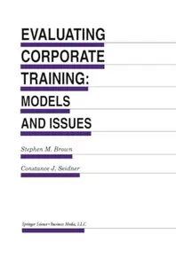 Evaluating Corporate Training: Models and Issues