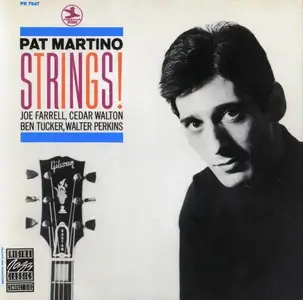 Pat Martino - Strings! (1967) [Reissue 1991]