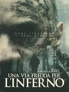 Una via fredda per l'inferno (2024)