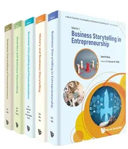 A World Scientific Encyclopedia Of Business Storytelling, Set 1: Corporate And Business Strategies Of Business Storytelling