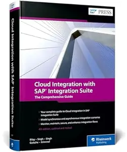 Cloud Integration with SAP Integration Suite (4th Edition)