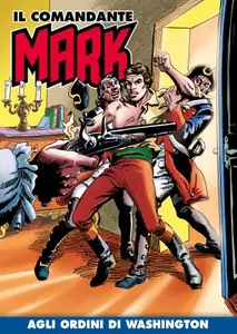 Il Comandante Mark 147 - Agli ordini di Washington (RCS 2023-04-04)
