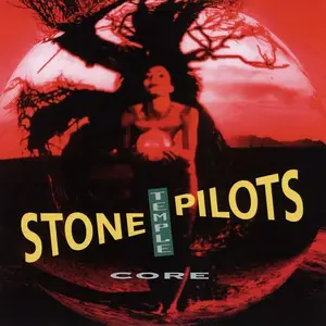 Stone Temple Pilots - Core (1992) [Reissue 2024]