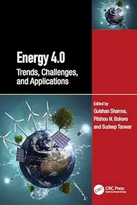 Energy 4.0: Trends, Challenges, and Applications