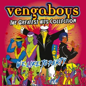 The Vengaboys - The Greatest Hits Collection (2024) [Official Digital Download 24/96]