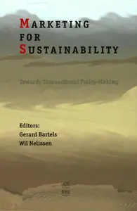 Marketing for Sustainability: Towards Transactional Policy-Making