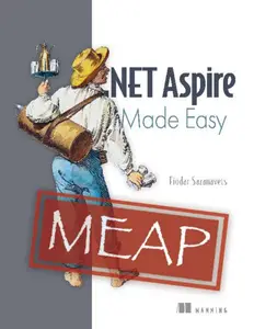 .NET Aspire Made Easy (MEAP 06)