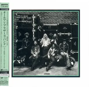 The Allman Brothers Band - At Fillmore East (1971) {2013, Platinum SHM-CD, Japanese Limited Edition, Remastered} Repost
