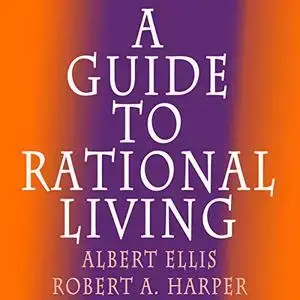 A Guide to Rational Living