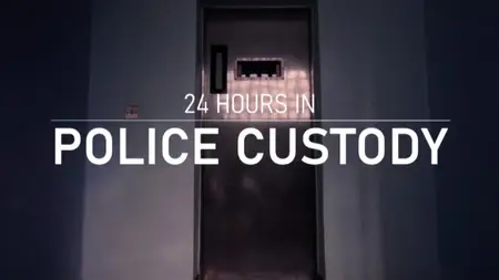 CH4 - 24 Hours in Police Custody: The Siege (2023)
