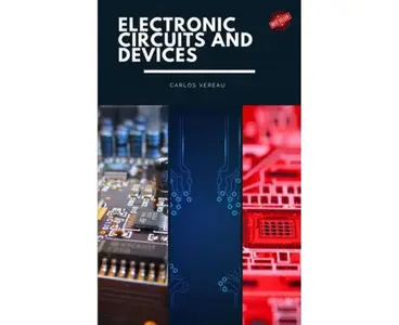 Electronic Circuits And Devices