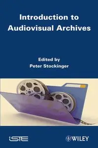 Introduction to Audiovisual Archives (repost)