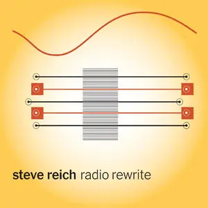 Steve Reich - Radio Rew (2014)