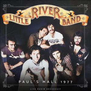 Little River Band - Paul's Mall 1977 (live) (2023)