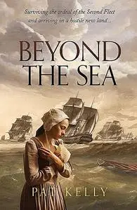 «Beyond the Seas» by Pat Kelly