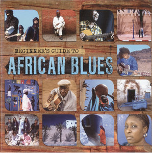Various Artists - Beginners Guide To African Blues (2011) [3CD BoxSet] {Nascente}