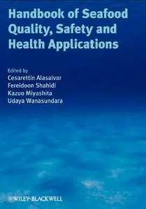 Handbook of Seafood Quality, Safety and Health Applications