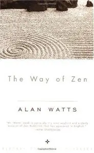 The Way of Zen (Repost)