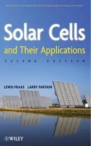 Solar Cells and Their Applications (2nd edition) [Repost]