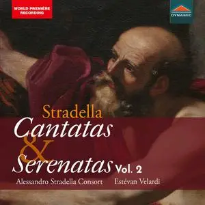 Alessandro Stradella Consort & Estévan Velardi - Stradella: Cantatas & Serenatas, Vol. 2 (2021)