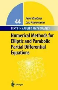 Numerical Methods for Elliptic and Parabolic Partial Differential Equations 