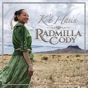 Radmilla Cody - K'é Hasin (2017)