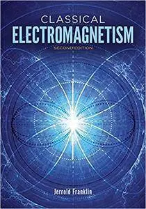 Classical Electromagnetism