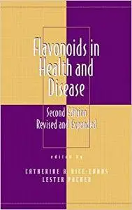 Flavonoids in Health and Disease, Second Edition (Repost)