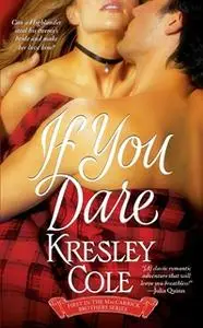 «If You Dare» by Kresley Cole