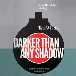 «Darker Than Any Shadow» by Tina Whittle