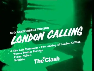 The Clash - London Calling: 25th Anniversary Legacy Edition (1979) [2004, 2CD + DVD]