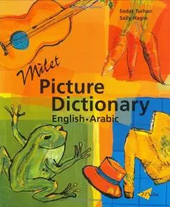 Milet Picture Dictionary: English-Arabic (Repost)