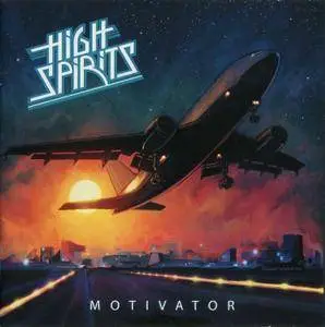 High Spirits - Motivator (2016)